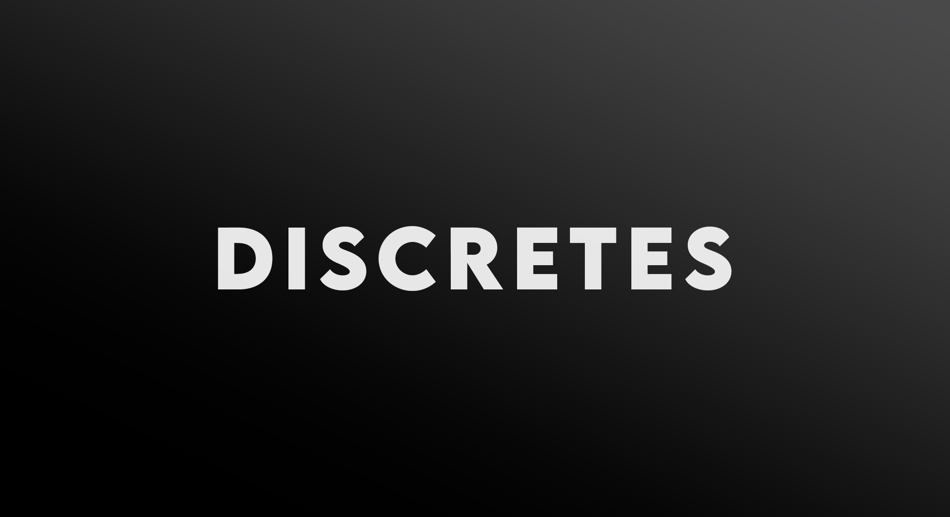 discretes
